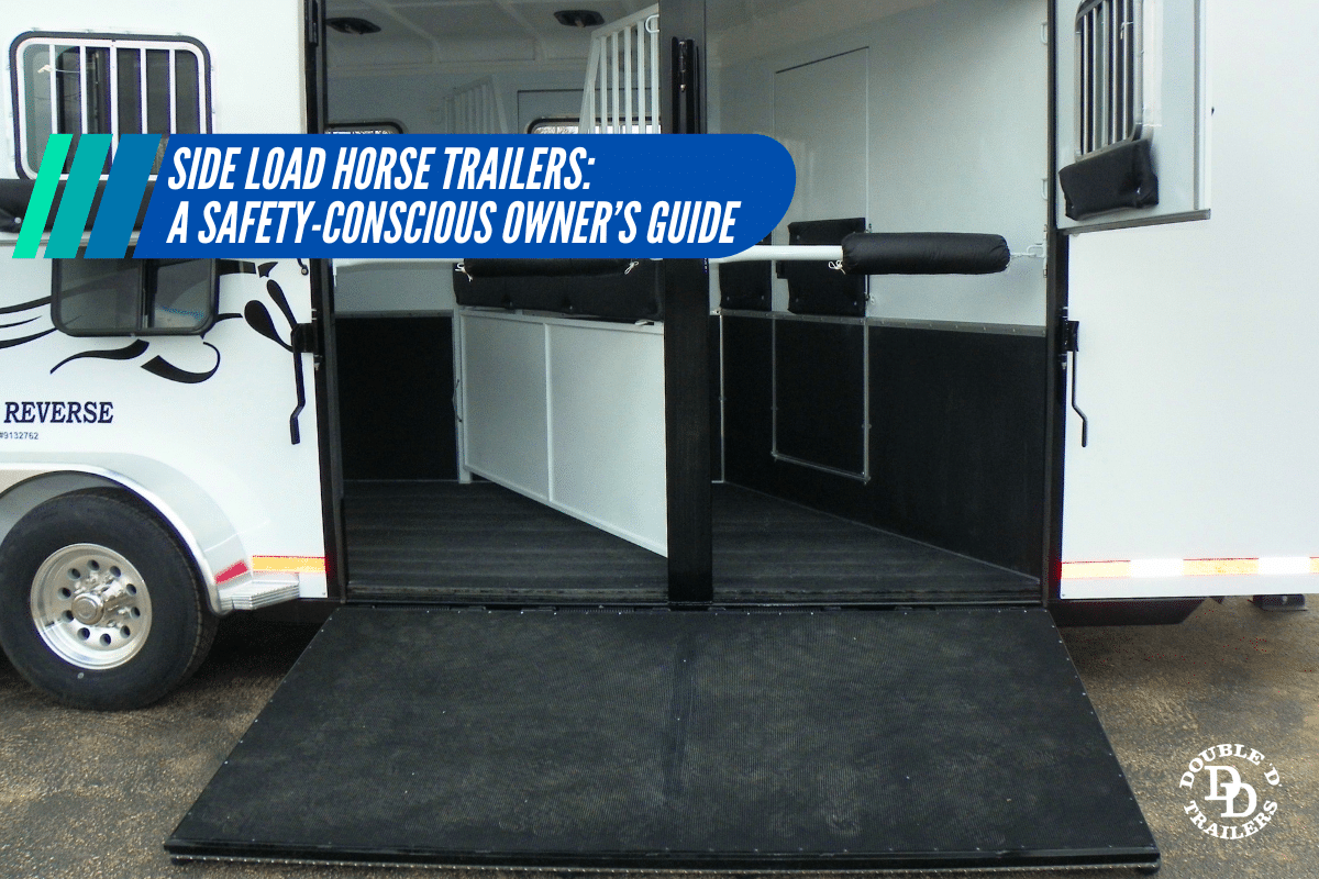 Double D Trailers' Side Load Horse Trailer Guide