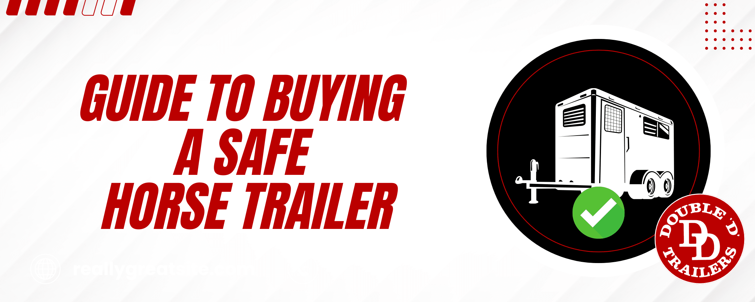 A comprehensive guide to buying a safe horse trailer, showcasing essential safety features and tips for equestrian trailer shopping.