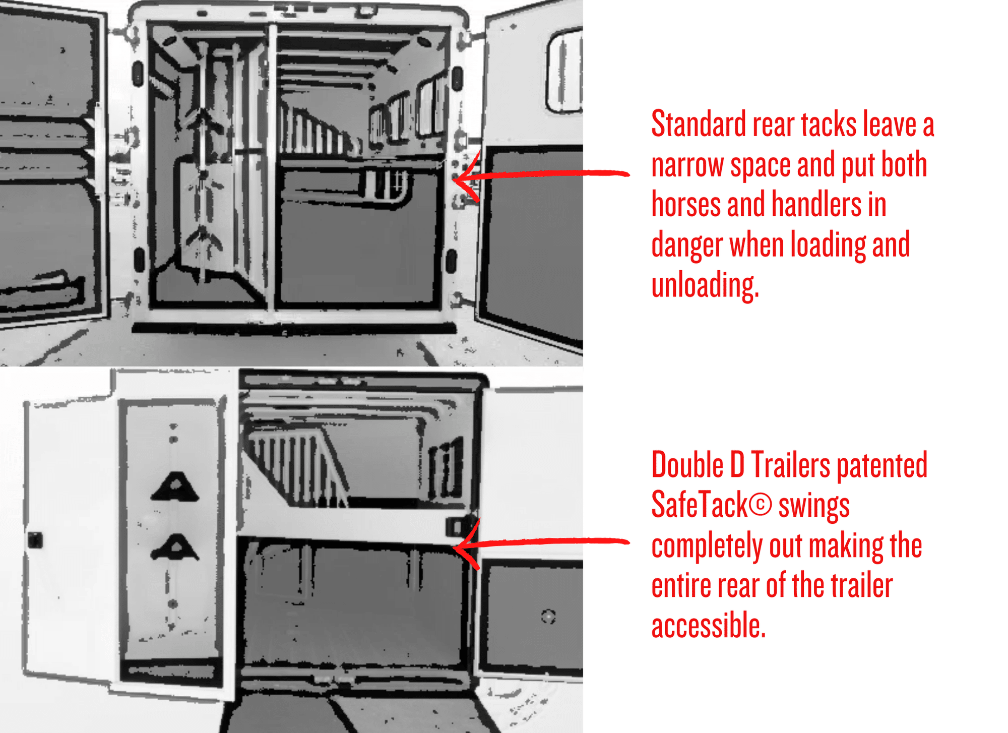 Visual comparison of a traditional narrow and cramped rear tack versus Double D Trailers' SafeTack, which provides full access to the rear of the trailer, demonstrating the advantages in space and accessibility